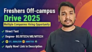 Off-Campus Drive 2025 for Freshers | BE/BTech/MTech Hiring | EY, Amazon, AMETEK