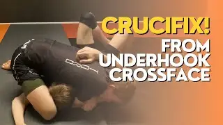 CRUCIFIX! From underhook crossface