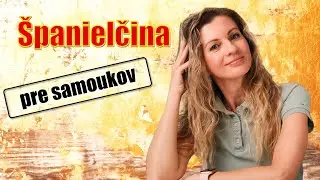 Online kurz &scaron;panielčiny: Tvoje tempo, tvoje ciele.