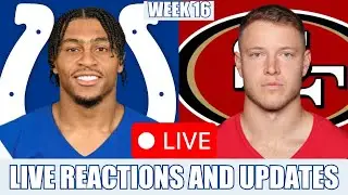 Indianapolis Colts vs. San Francisco 49ers Week 16 LIVE Play by Play, Reactions And Updates