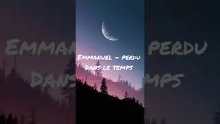 Musique emm - perdu dans le temps 