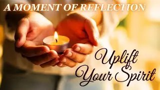 A DAILY PRAYER TO UPLIFT YOUR SPIRIT