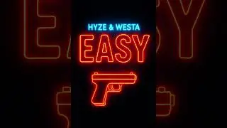 Hyze & Westa - EASY