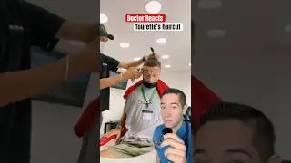 Doctor Reacts: Tourette&rsquo;s haircut