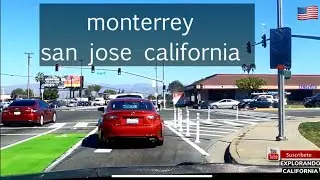 EXPLORANDO MONTERREY ST EN SAN JOSE CALIFORNIA 4K 🇺🇸🇺🇸 #turismo #california #explorando