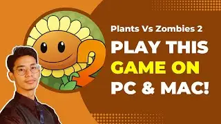 How To Play Plants vs Zombies 2 on PC & Mac !