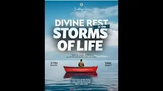 DIVINE REST IN THE STORMS OF LIFE || BREAKTHROUGH EXPERIENCE WITH PASTOR LANRE AKINYO || 27-08-2025
