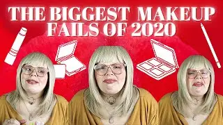 The Biggest Makeup Fails of 2020! // Grinchmas Day 8