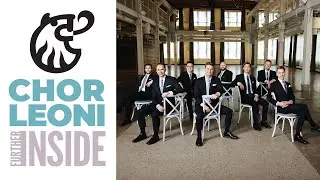 Chor Leoni: Further Inside with Cantus