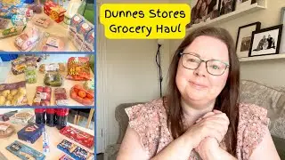 DUNNES STORES GROCERY HAUL
