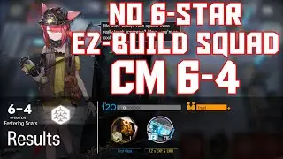 【明日方舟/Arknights】[6-4 Challenge Mode] - Easy Build Squad - Arknights Strategy