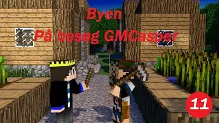 Minecraft: Byen del 11: p&aring; bes&oslash;g GMCasper: Leve af youtube [danish]