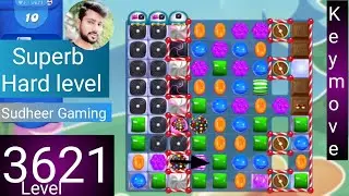 Candy crush saga level 3621 । No boosters । Super Hard level । Candy crush 3621 help। Sudheer Gaming