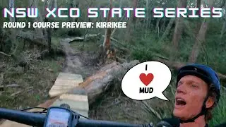 NSW XCO State Series | Round 1 Course Preview | Kirrikee