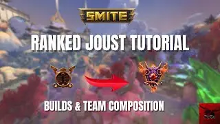 Smite Ranked Joust Tutorial/Guide - In-Depth Analysis | Items, Builds, and Starter Items