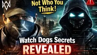 Watch Dogs Secrets REVEALED: Aiden Pearce Wasn&rsquo;t Chicago&rsquo;s First Hacker! | Blackout Explained
