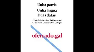 Campaña d' OFERRADO.GAL polo DÍA DA LINGUA NAI