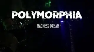 POLYMORPHIA 