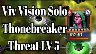 Viv Vision Solo Thonebreaker Threat LV 5 | How to Defeat Viv Vision | Best counter For Viv Vision |