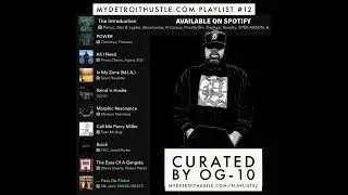 MyDetroitHustle.com Playlist # 12 Out Now on spotify