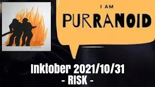 Inktober 2021/10/31 - RISK