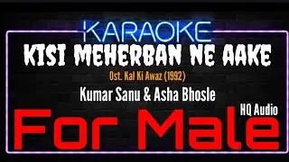 Karaoke Kisi Meherban Ne Aake ( For Male ) - Kumar Sanu & Asha Bhosle Ost. Kal Ki Awaz (1992)