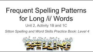 Frequent Spelling Patterns for Long i words