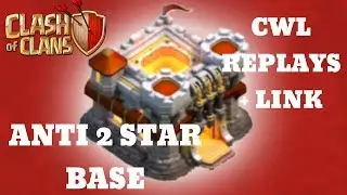 Th11 Anti 2star Base with LINK and Replays Best Base for war and cwl 2019 #SimpleClashers #COC