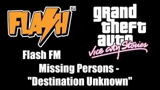 GTA: Vice City Stories - Flash FM | Missing Persons - 