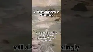 2 Corinthians 9:1-9 Summary. #christian #biblestudy #biblesummary #2Corinthians9