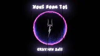 NOUT SONE TOT Thaibreak Remix | GRAYSON x Super Models 🔥