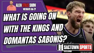 What does the future hold for Domantas Sabonis and the Sacramento Kings?