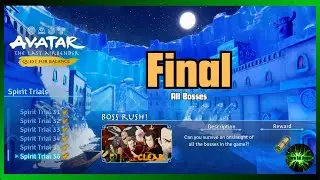 Avatar The Last Airbender Quest for Balance Final Spirit Trial 36 Boss Rush (Guide)