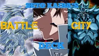 Seto Kaiba's Battle City Deck!