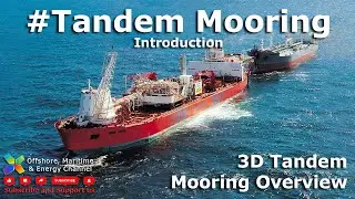 Tandem Mooring - Introduction
