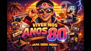 Viver nos Anos 80