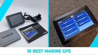 Best Marine GPS - Exclusive Products Guide!