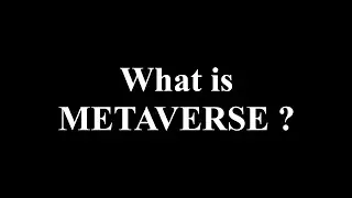 What Is the Metaverse? | Metaverse Explained Simply | How the Metaverse Works