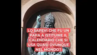 Gregorio XIII e il Calendario Gregoriano
