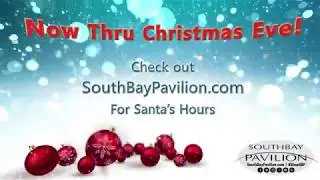 Meet Santa and take photos at SouthBay Pavilion in Carson, CA