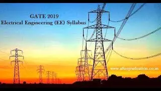 GATE 2019 Electrical Engineering Syllabus And EE Exam