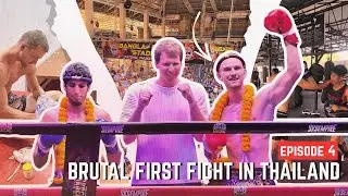 My First Muay Thai Fight in Thailand (FULL FIGHT NIGHT) - ep 4