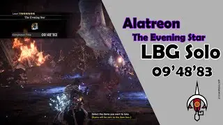 MHWIB | LBG Solo Alatreon 09'48