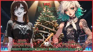 Ava Mortis vs. Eli Porter (Fight Before Christmas Hardcore Match)
