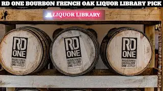 RD One Kentucky Straight Bourbon Whiskey Finished with French Oak Liquor Library Single Barrel Pick