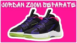 Jordan Zoom Separate Performance Review, Must Buy!!!! 🔥🔥👀🔥🔥