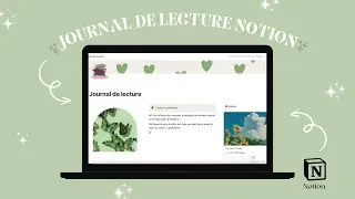 Journal de lecture notion - Organisation de lecture + suivi de lecture + Notes (Notion tour)