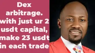 Dex arbitrage.With just ur2 usdt capital,In each trade23 usdt again