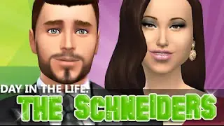 The Sims 4 | Day In The Life | The Schneiders - Current Household.