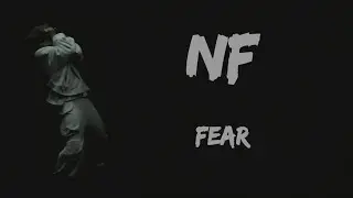 NF - FEAR